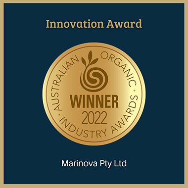 Australian Organic Industry Awards 2022 – Innovation Award – Marinova Pty Ltd