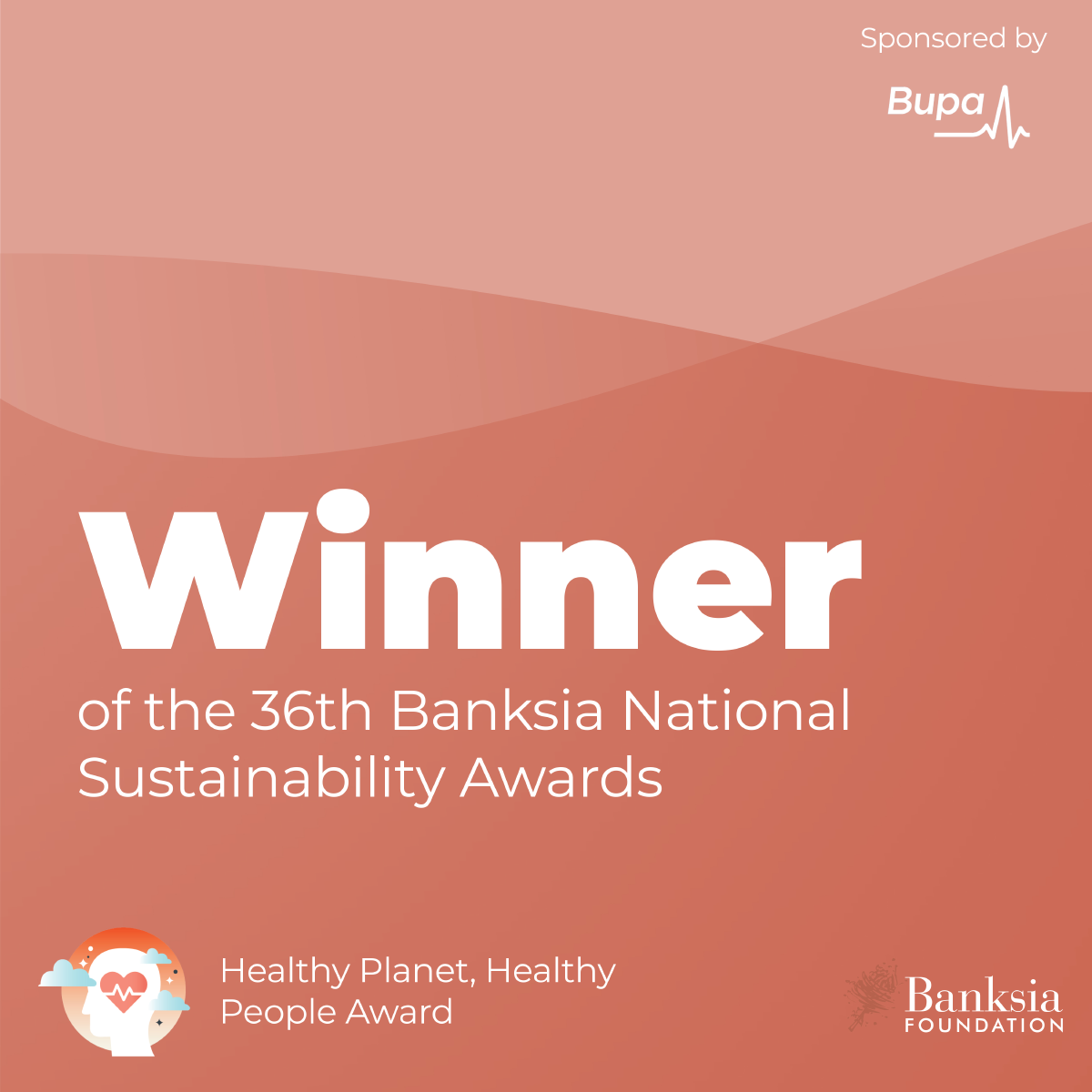 Winner of the 36th Banksia National Sustainability Awards – Healthy Planet, Healthy People Award